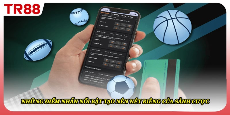 Những điểm nhấn nổi bật tạo nên nét riêng của sảnh cược 